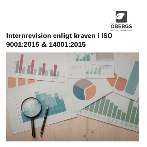 Internrevision enligt kraven i ISO 9001:2015 & 14001:2015